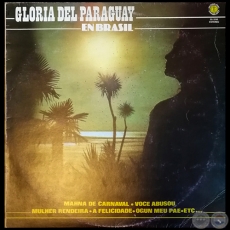 GLORIA DEL PARAGUAY EN BRASIL - Espaa 1976